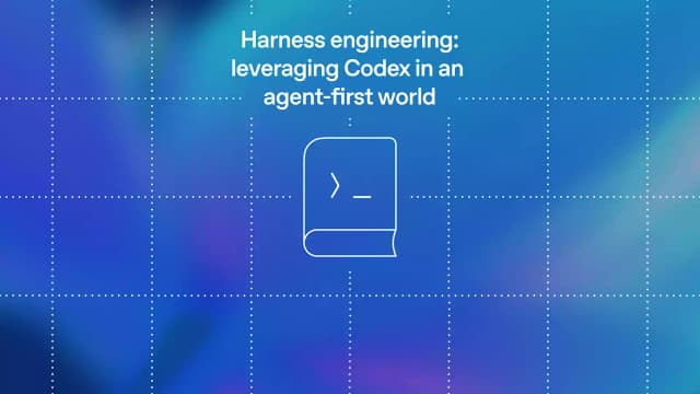 OpenAi 引出 Harness Engineering概念